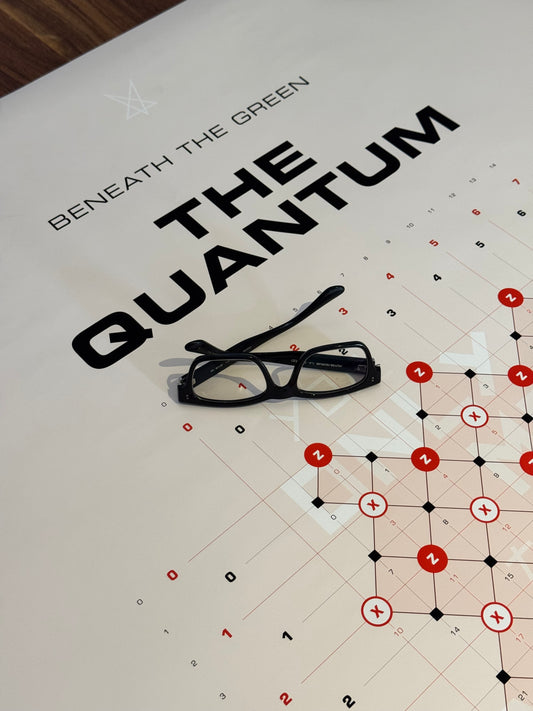 “Beneath the Green, the Quantum” schema poster, 36×50 inches